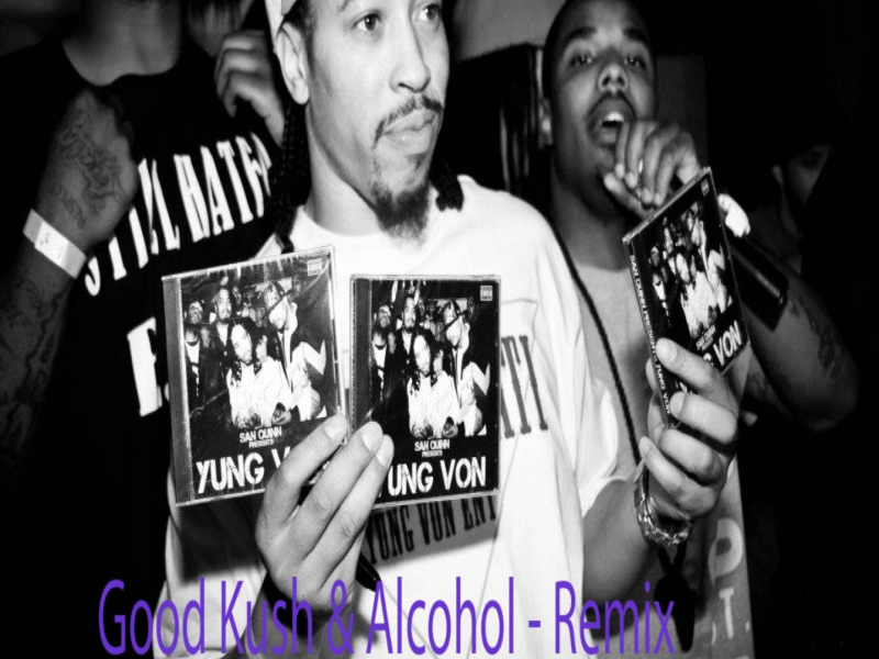 Good Kush & Alcohol (Lil Wayne Remix Tribute) (Single)