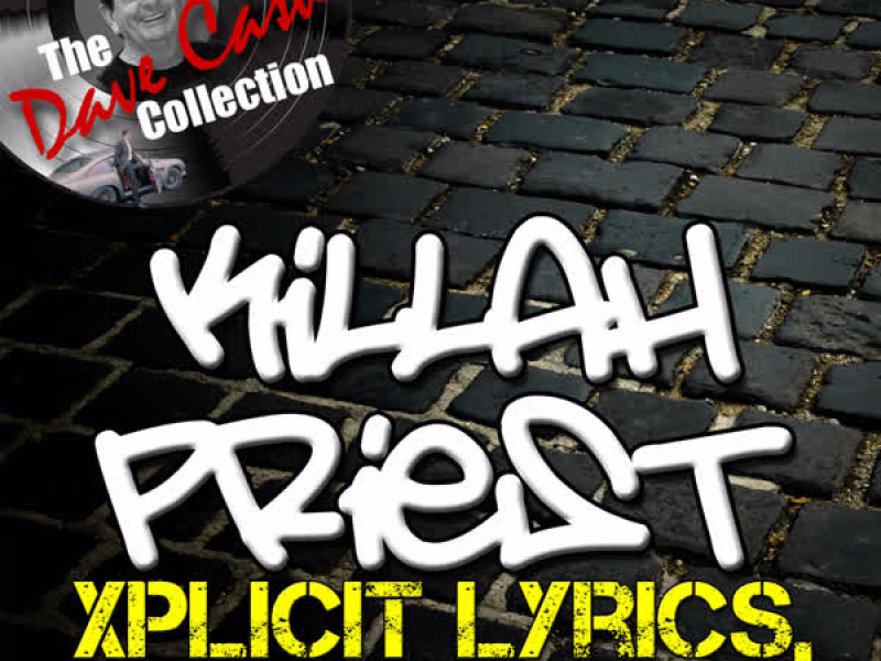 Xplicit Lyrics, Killer Rap - [The Dave Cash Collection]