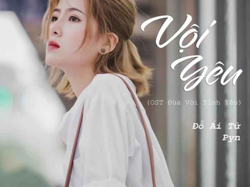 Vội Yêu (Single)