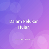Dalam Pelukan Hujan (Single)