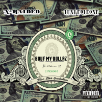 Bout My Dollaz (Single)