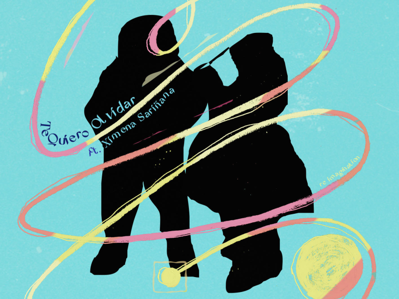 Te Quiero Olvidar (feat. Ximena Sariñana) (Single)