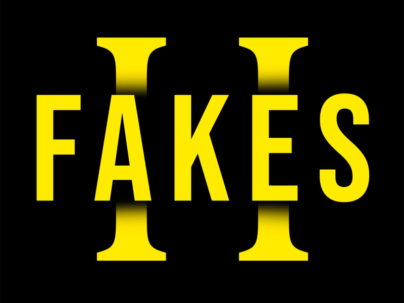 Fakes II (Single)