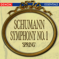 Schumann: Symphony No. 1 