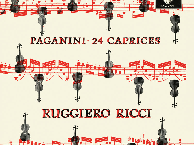 Paganini: Caprices for Solo Violin (1959 Stereo Recording) (Ruggiero Ricci: Complete Decca Recordings, Vol. 11)
