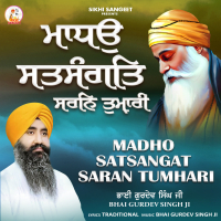 Madho Satsangat Saran Tumhari (Single)