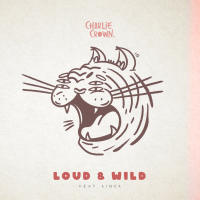 Loud & Wild (Single)