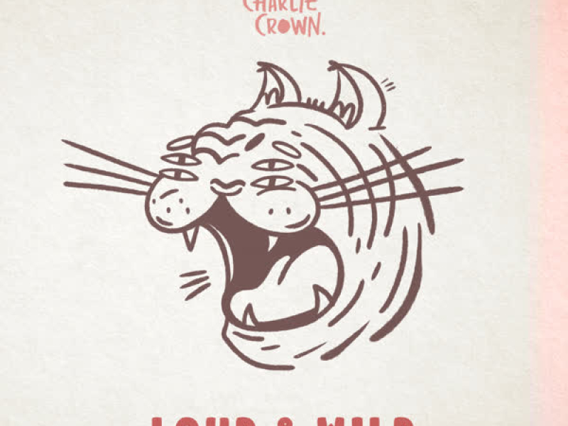 Loud & Wild (Single)