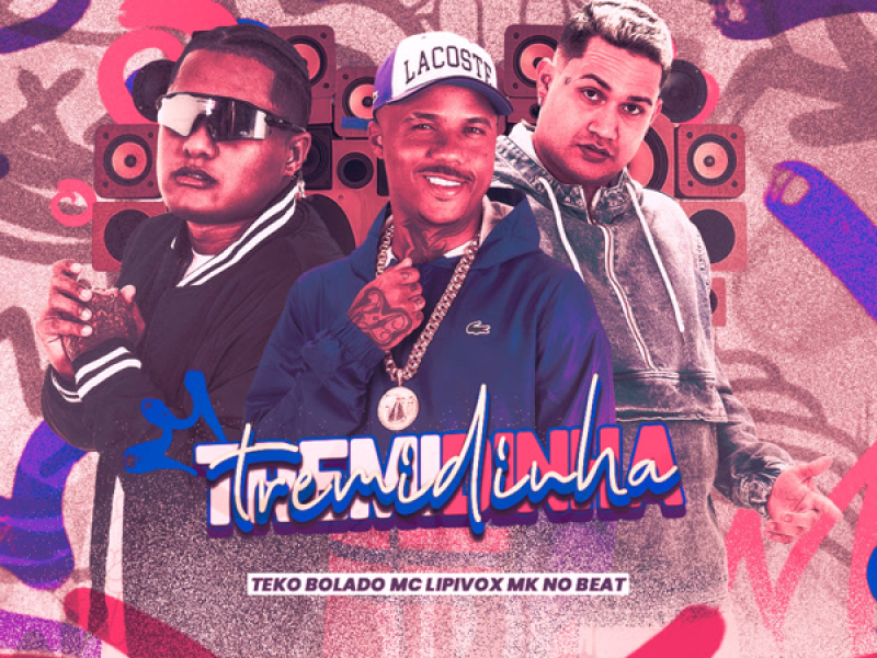 TREMIDINHA (Single)