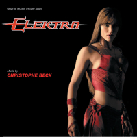 Elektra (Original Motion Picture Score)