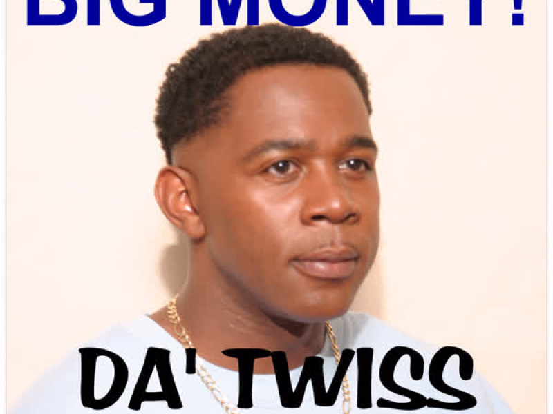 Da' Twiss (Single)