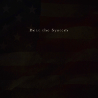 Beat the System