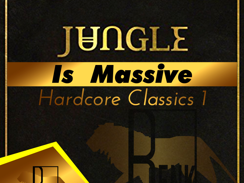 Jungle is Massive: Hardcore Classics 1 (Single)