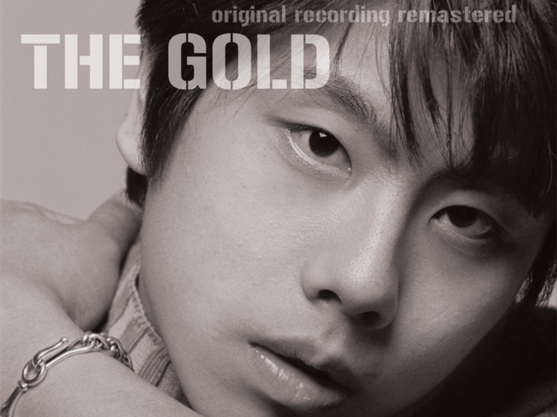 THE GOLD (ORIGINAL RECORDING REMASTERED)