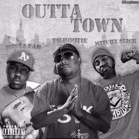 Outta Town (feat. Mitchy Slick & Mistah F.A.B.) (Single)