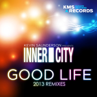 Good Life (2013 Remixes) (Single)