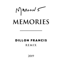 Memories (Dillon Francis Remix) (Single)
