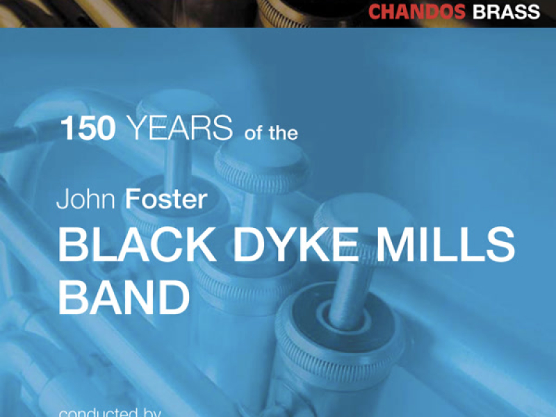 150 Years Of Black Dyke