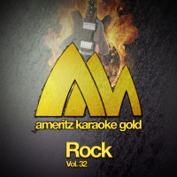 Ameritz Karaoke Gold - Rock, Vol. 32