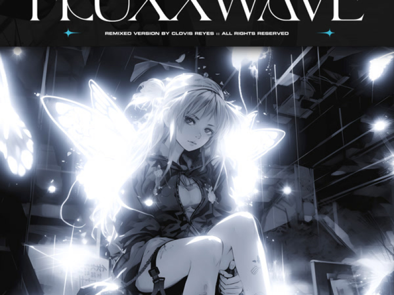 Fluxxwave (Eternal Remix) (Single)