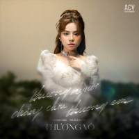 Thương Người Chẳng Chịu Thương Em (Single)