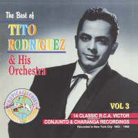 The Best OF Tito Rodriguez Vol. 3