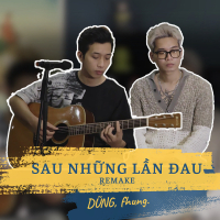 Sau Những Lần Đau (Remake) (Single)