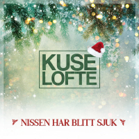 Nissen Har Blitt Sjuk (Single)