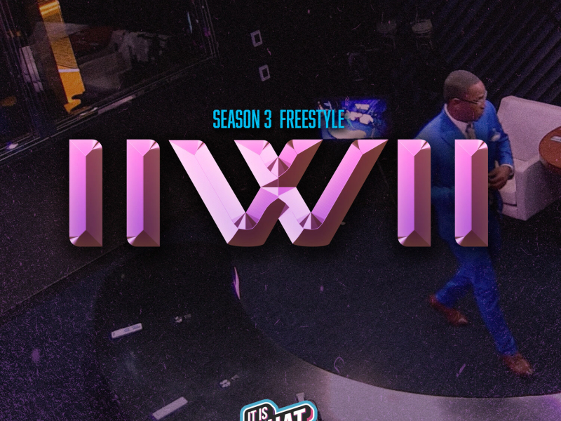 IIWII SEASON 3 FREESTYLE (Single)