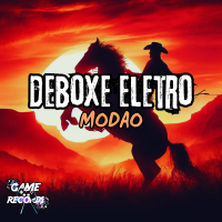 Deboxe Eletro Modao (Single)