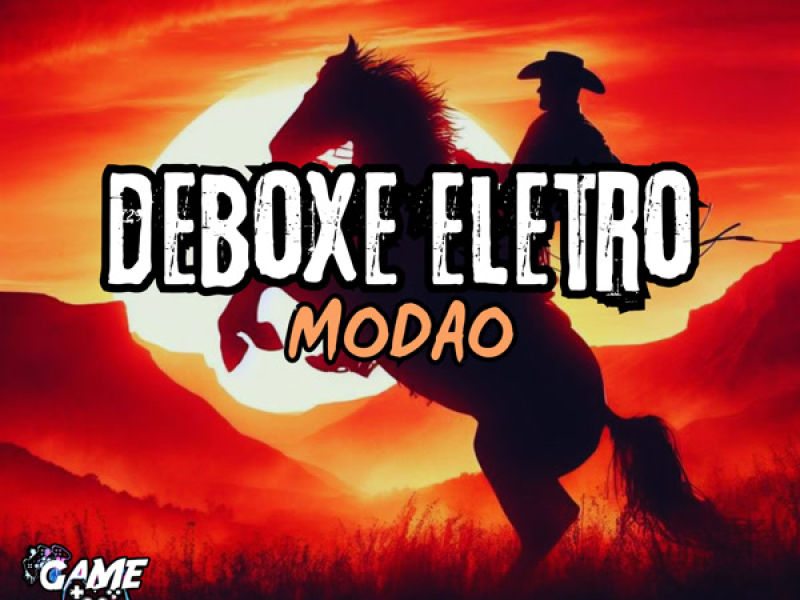 Deboxe Eletro Modao (Single)