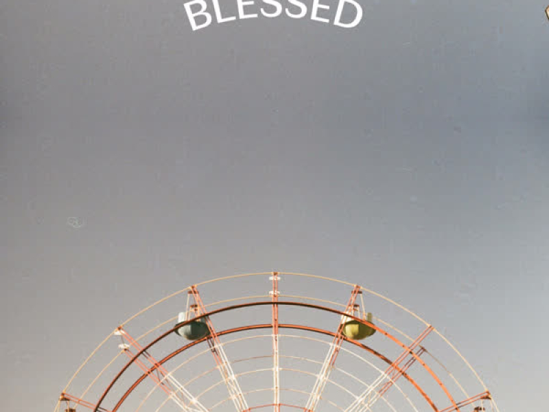 Blessed (Single)
