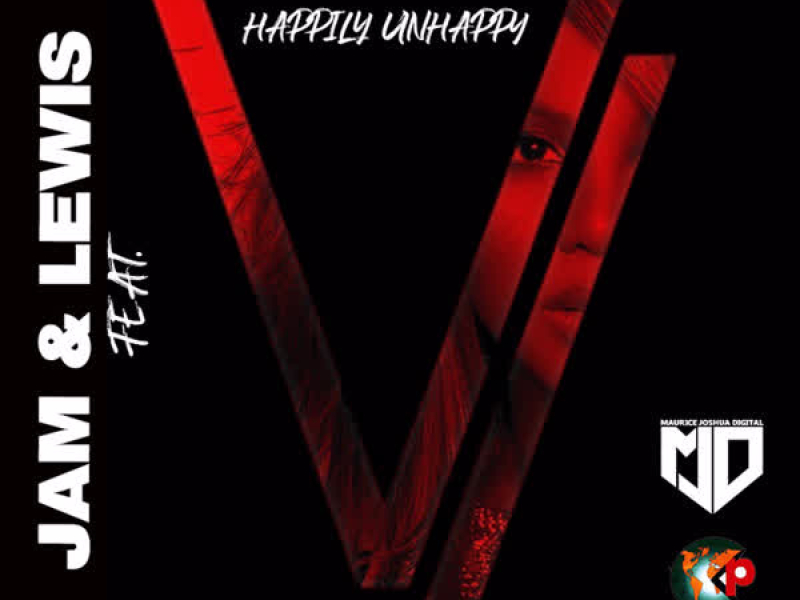 Happily Unhappy (Maurice Joshua Mixes)