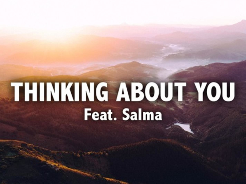 Thinking About You (feat. Salma) (Single)