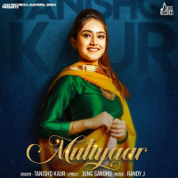 Mutiyaar (Single)