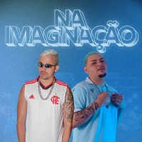 NA IMAGINAÇÃO (Single)