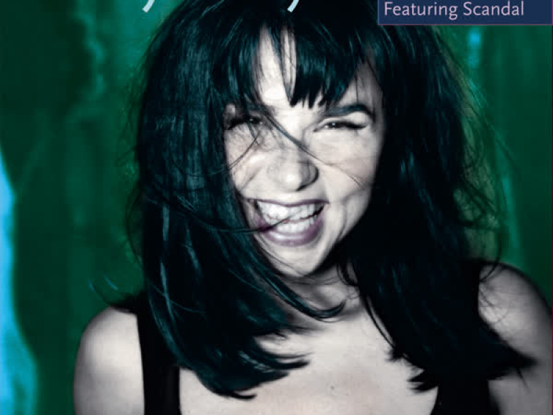 Patty Smyth's Greatest Hits Featuring Scandal