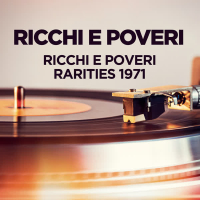 Ricchi e Poveri - Rarities 1971 (EP)