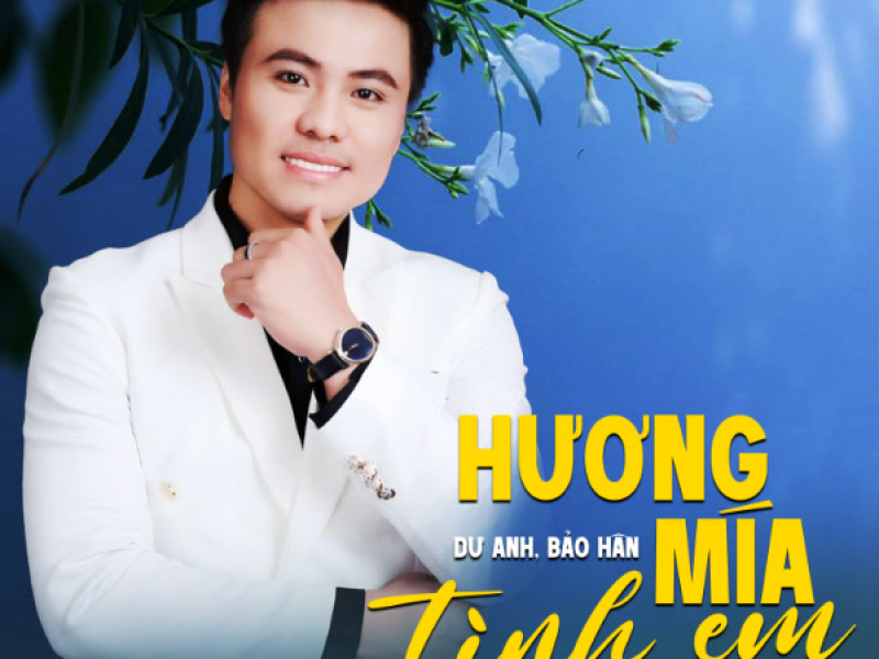 Hương Mía Tình Em (Single)