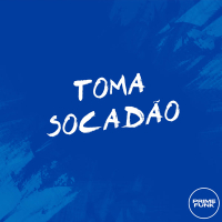 TOMA SOCADÃO (Single)