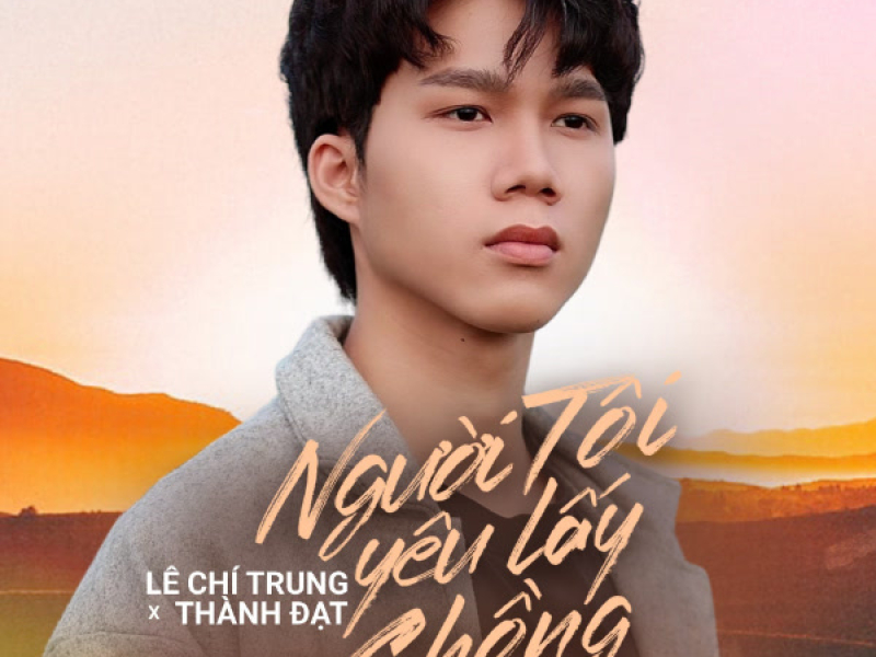 Người Tôi Yêu Lấy Chồng (Single)