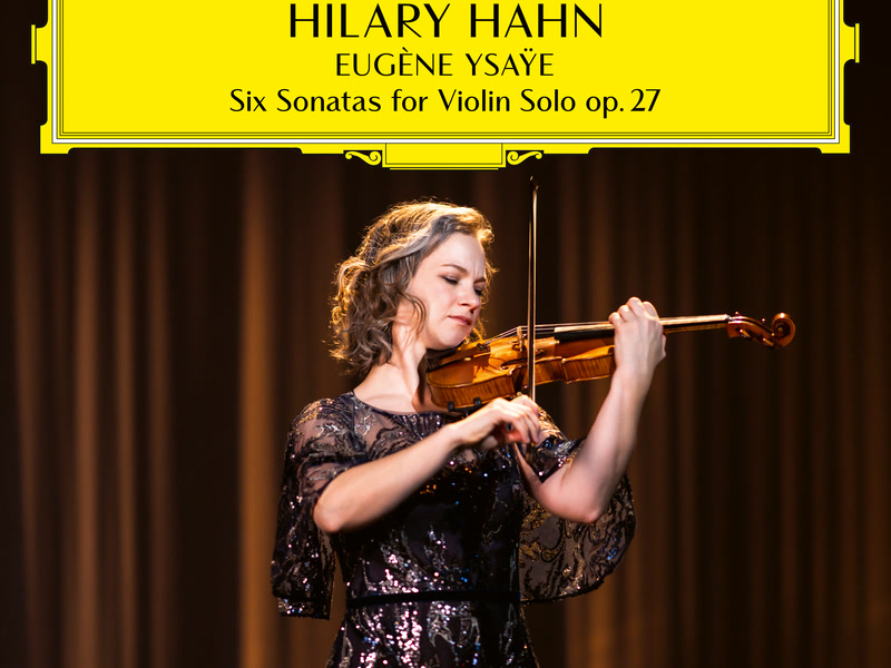 Ysaÿe: 6 Sonatas for Violin Solo, Op. 27 / Sonata No. 2 in A Minor: II. Malinconia (Single)