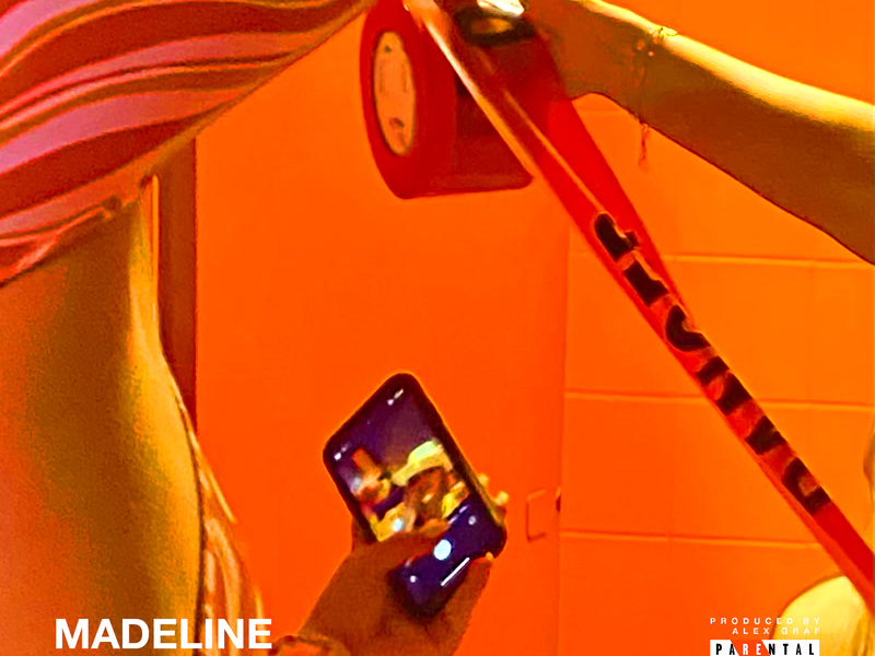 MADELINE (Remixes) (Single)