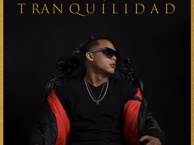Tranquilidad (Single)