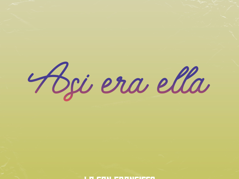 Así Era Ella (Single)