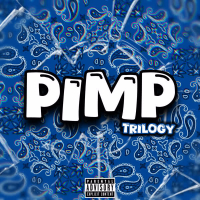 PIMP TRILOGY (EP)