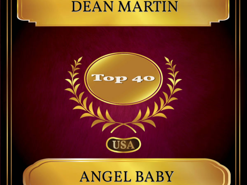 Angel Baby (Billboard Hot 100 - No. 30) (Single)