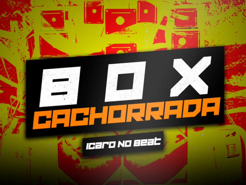 Box Cachorrada (Single)