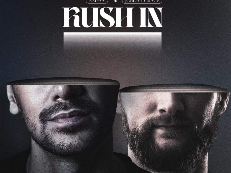 Rush In (Single)