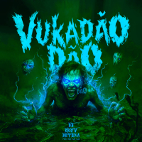 Vukadão Dão (Super Slowed + Reverb) (Single)